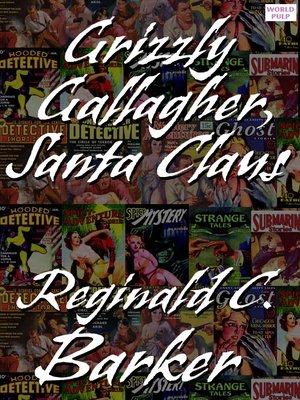 cover image of Grizzly Gallagher, Santa Claus